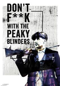 Poster Peaky Blinders - Don't F**k With