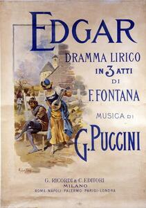 Reprodukcija Poster for the opera “Edgar” by composer Giacomo Puccini, Hohenstein, Adolfo