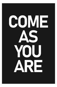 Poster Finlay & Noa - Come as you are black, (40 x 60 cm)