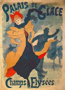 Jules Cheret - Reprodukcija umjetnosti Poster advertising the Palais de Glace on the Champs Elysees, (30 x 40 cm)