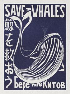 Reprodukcija umjetnosti Save the Whales (Political Vintage), (30 x 40 cm)