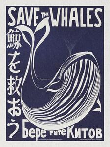 Reprodukcija Save the Whales (Political Vintage)