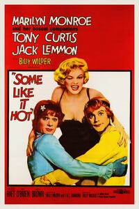 Reprodukcija Some Like it Hot, Ft. Marilyn Monroe (Vintage Cinema / Retro Movie Theatre Poster / Iconic Film Advert)