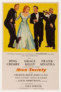 Reprodukcija High Society with Bing Crosby, Grace Kelly & Frank Sinatra, (26.7 x 40 cm)