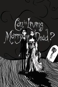 Ilustracija Corpse Bride - Living marry the dead