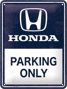 Metalni znak Honda - Parking Only, (15 x 20 cm)