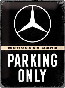 Metalni znak Mercedes-Benz - Parking Only, (30 x 40 cm)