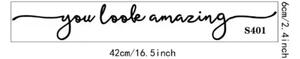 Zidna naljepnica s natpisom “You look amazing”