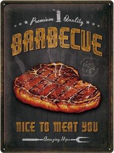 Metalni znak Barbecue - Nice To Meat You