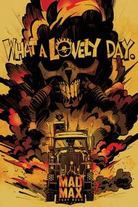 Ilustracija Mad Max - What a lovely day