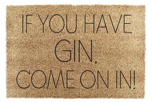 Otirač od kokosovih vlakana 40x60 cm If You Have Gin – Artsy Doormats