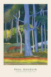 Reprodukcija Landscape with Blue Trunks (Special Edition) - Paul Gauguin