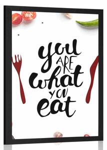 Plakat s natpisom - You are what you eat