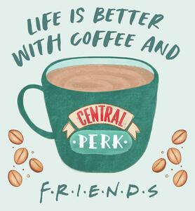 Ilustracija Friends - Life is better with coffee, (40 x 40 cm)