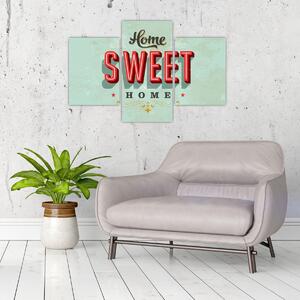 Slika - Home sweet home (90x60 cm)