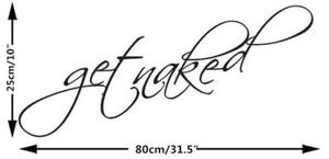 Zidna naljepnica Get naked