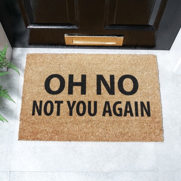 Otirač od kokosovih vlakana 40x60 cm Not You Again – Artsy Doormats