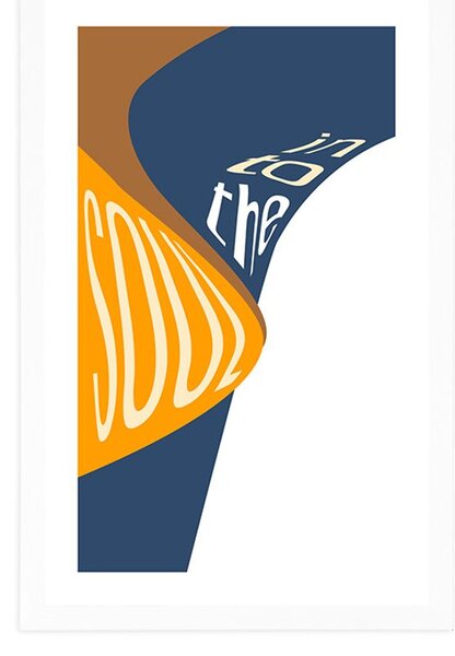 Plakat s paspartuom i natpisom - Into the soul