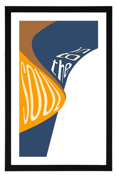 Plakat s paspartuom i natpisom - Into the soul