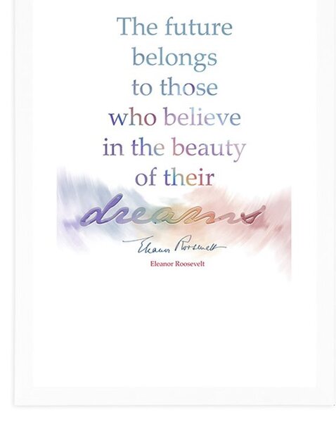 Plakat s paspartuom i motivacijskim citatom - Eleanor Roosevelt