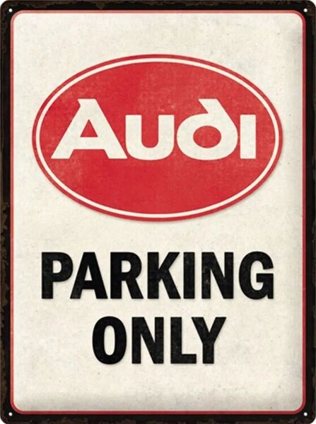 Metalni znak Audi Parking Only, (30 x 40 cm)