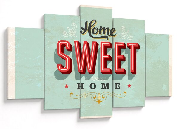 Slika - Home sweet home (150x105 cm)