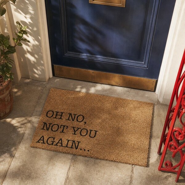 Otirač od kokosovih vlakana 40x60 cm Oh No Not You Again – Artsy Doormats