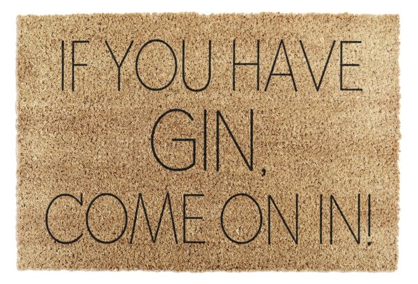 Otirač od kokosovih vlakana 40x60 cm If You Have Gin – Artsy Doormats