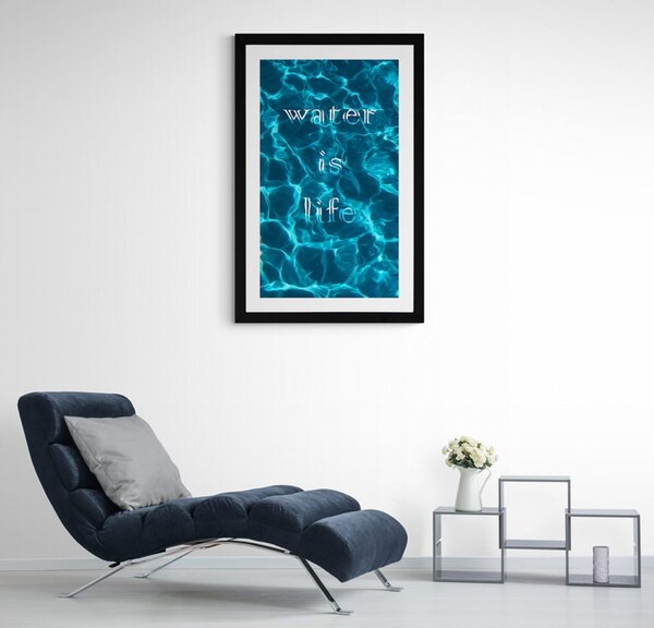 Plakat s paspartuom s natpisom - Water is life