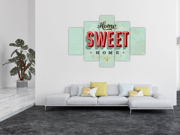 Slika - Home sweet home (150x105 cm)