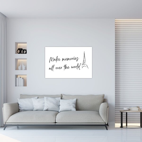 Slika - Stvarajte uspomene (90x60 cm)