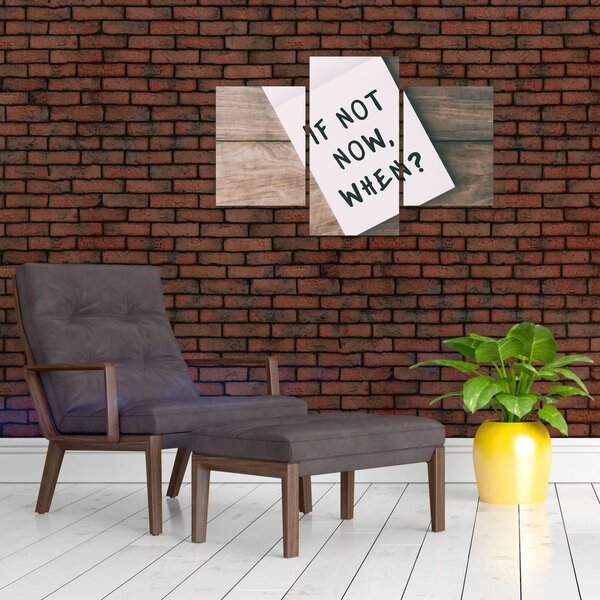 Slika - Ako ne sada, kada? (90x60 cm)