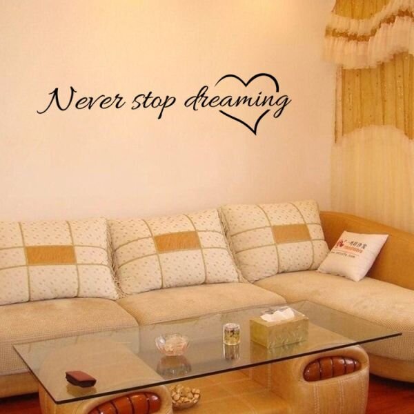 Zidna naljepnica - Never stop dreaming