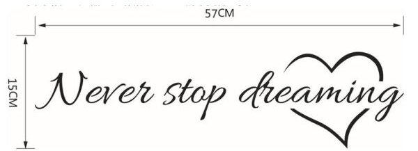 Zidna naljepnica - Never stop dreaming